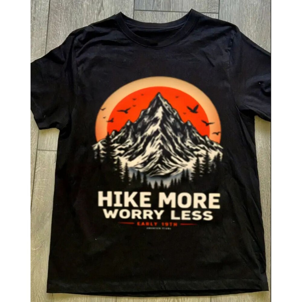 Hike More Worry Less Black T-shirt - size Large
